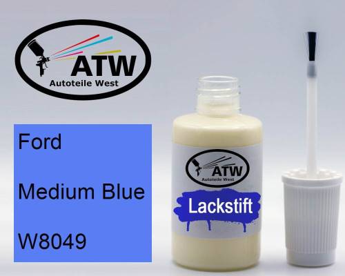 Ford, Medium Blue, W8049: 20ml Lackstift, von ATW Autoteile West.